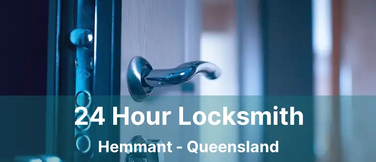 24 Hour Locksmith Hemmant - Queensland