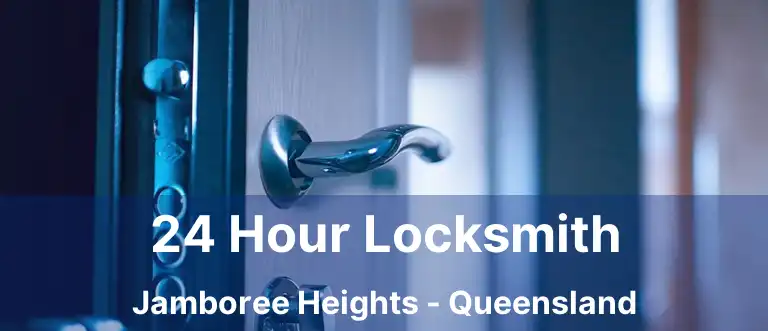 24 Hour Locksmith Jamboree Heights - Queensland
