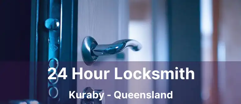 24 Hour Locksmith Kuraby - Queensland