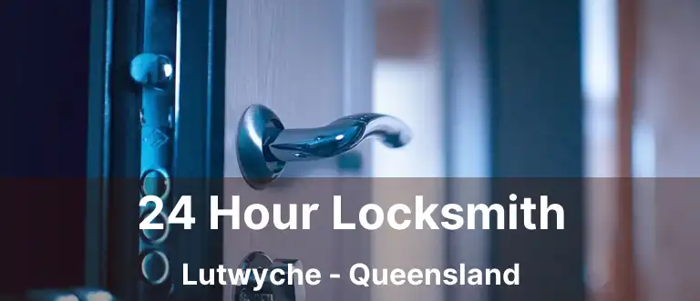 24 Hour Locksmith Lutwyche - Queensland