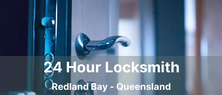 24 Hour Locksmith Redland Bay - Queensland
