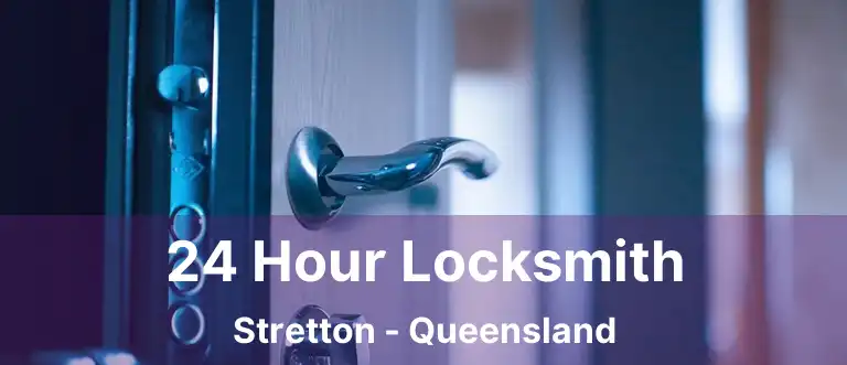 24 Hour Locksmith Stretton - Queensland