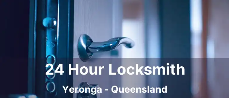 24 Hour Locksmith Yeronga - Queensland