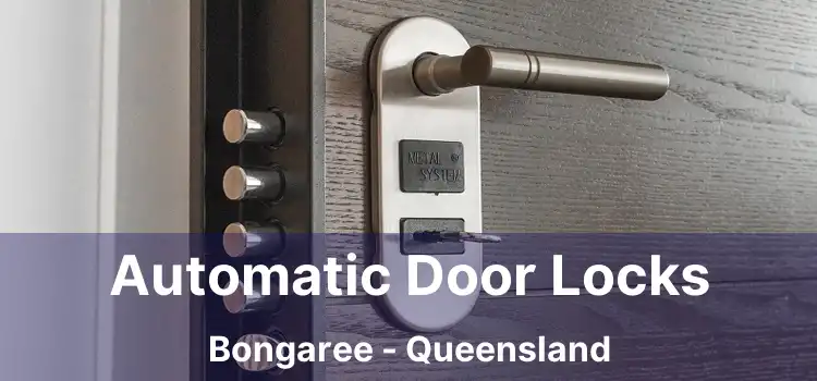 Automatic Door Locks Bongaree - Queensland