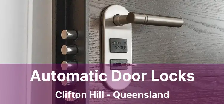 Automatic Door Locks Clifton Hill - Queensland