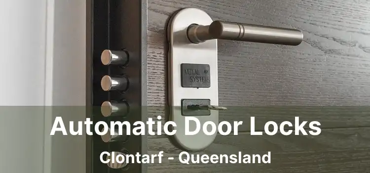 Automatic Door Locks Clontarf - Queensland