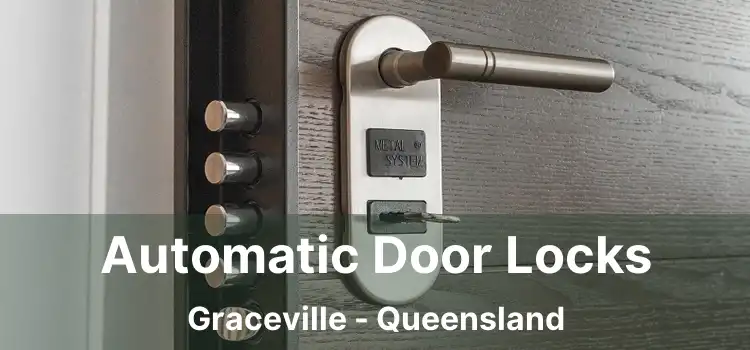 Automatic Door Locks Graceville - Queensland