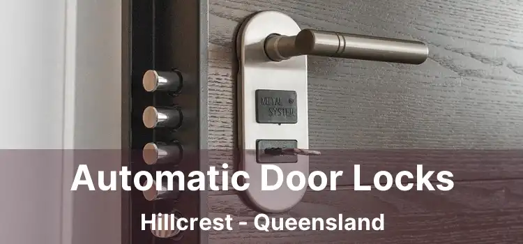 Automatic Door Locks Hillcrest - Queensland