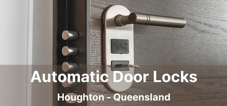 Automatic Door Locks Houghton - Queensland