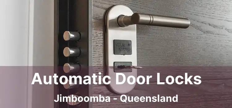 Automatic Door Locks Jimboomba - Queensland