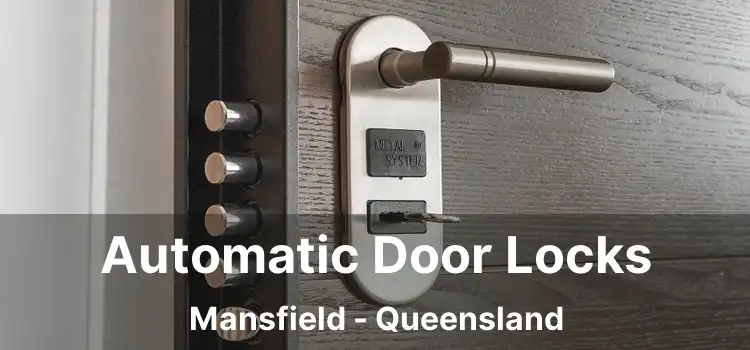 Automatic Door Locks Mansfield - Queensland