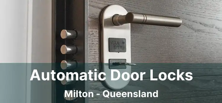Automatic Door Locks Milton - Queensland