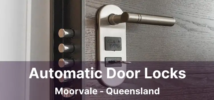 Automatic Door Locks Moorvale - Queensland