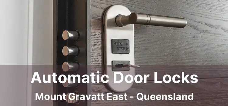 Automatic Door Locks Mount Gravatt East - Queensland