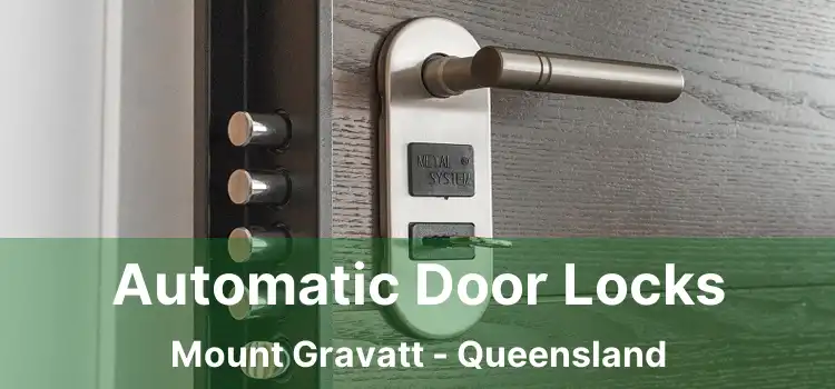 Automatic Door Locks Mount Gravatt - Queensland