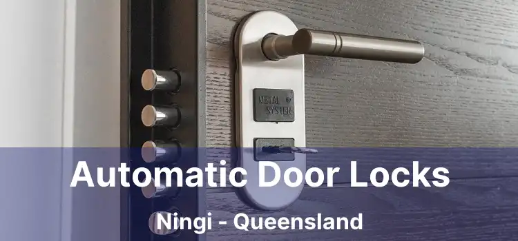 Automatic Door Locks Ningi - Queensland