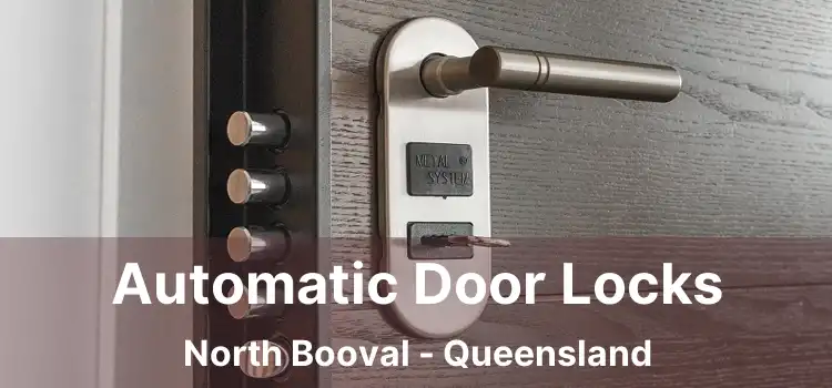 Automatic Door Locks North Booval - Queensland