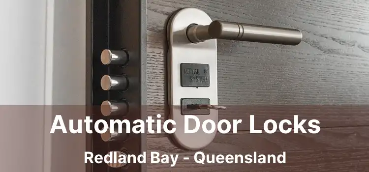 Automatic Door Locks Redland Bay - Queensland
