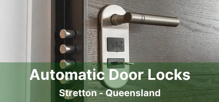 Automatic Door Locks Stretton - Queensland