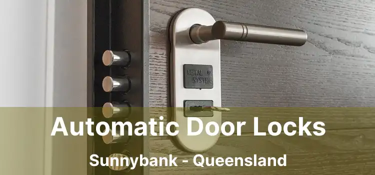 Automatic Door Locks Sunnybank - Queensland