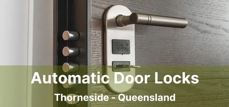 Automatic Door Locks Thorneside - Queensland