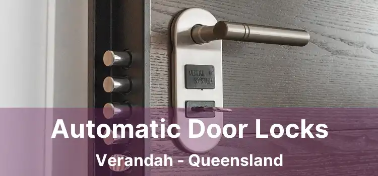 Automatic Door Locks Verandah - Queensland