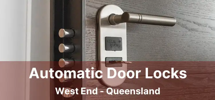 Automatic Door Locks West End - Queensland