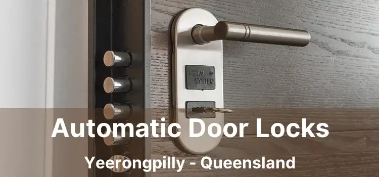 Automatic Door Locks Yeerongpilly - Queensland