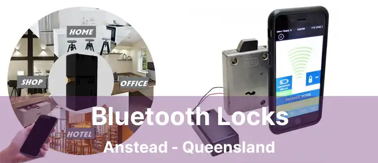 Bluetooth Locks Anstead - Queensland