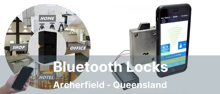 Bluetooth Locks Archerfield - Queensland