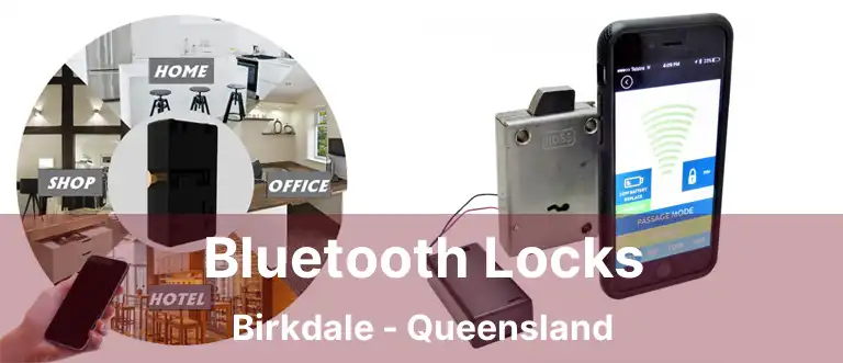 Bluetooth Locks Birkdale - Queensland