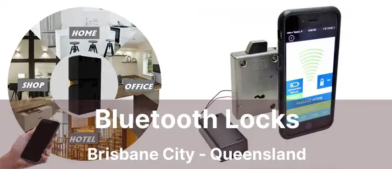 Bluetooth Locks Brisbane City - Queensland
