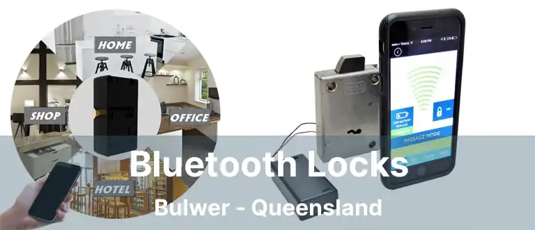 Bluetooth Locks Bulwer - Queensland