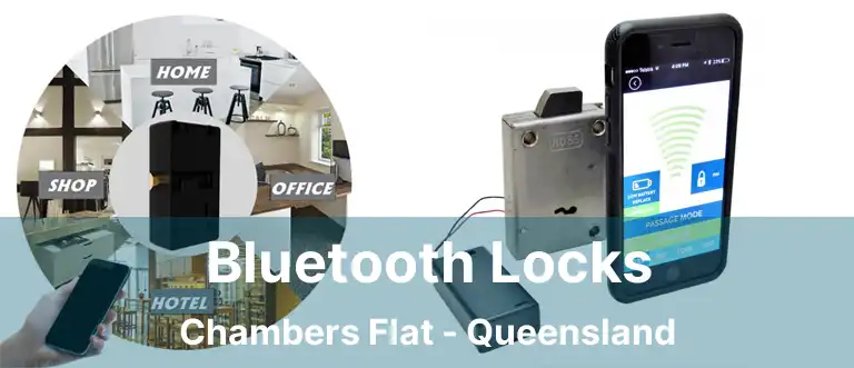 Bluetooth Locks Chambers Flat - Queensland