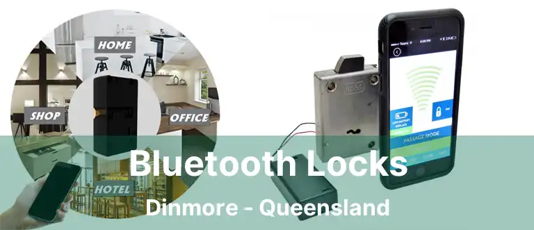 Bluetooth Locks Dinmore - Queensland