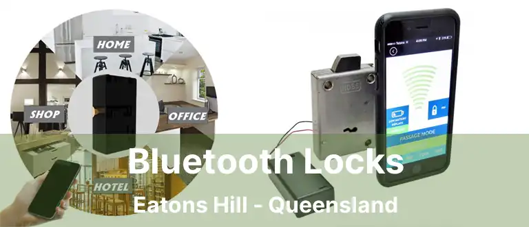 Bluetooth Locks Eatons Hill - Queensland