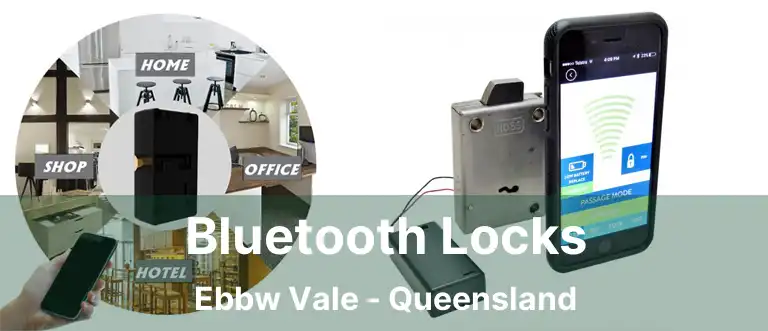 Bluetooth Locks Ebbw Vale - Queensland