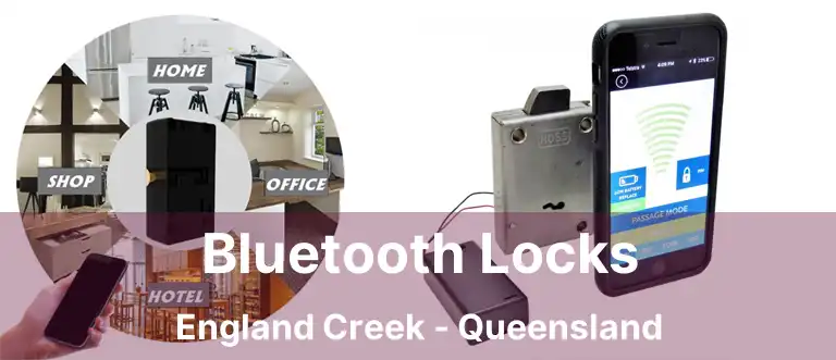 Bluetooth Locks England Creek - Queensland