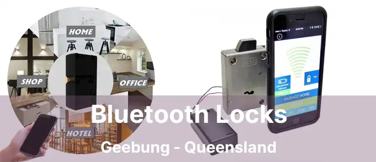 Bluetooth Locks Geebung - Queensland