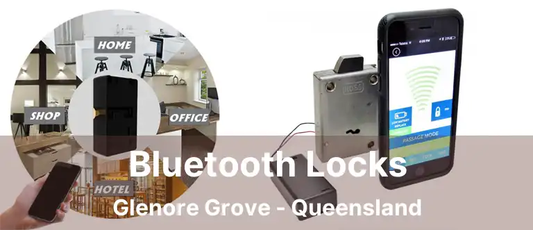 Bluetooth Locks Glenore Grove - Queensland