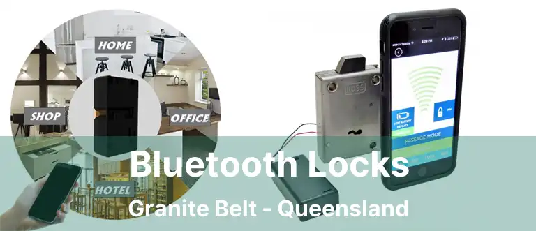 Bluetooth Locks Granite Belt - Queensland