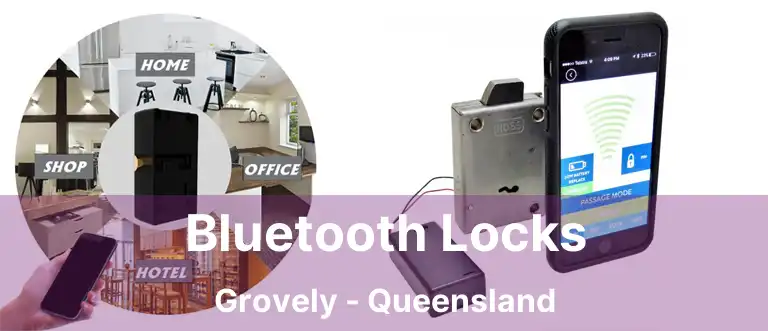 Bluetooth Locks Grovely - Queensland