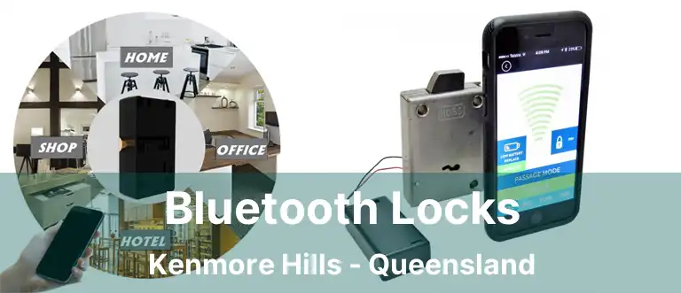 Bluetooth Locks Kenmore Hills - Queensland