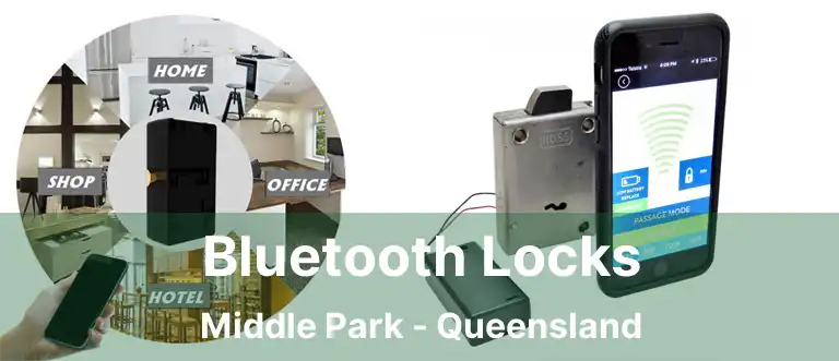 Bluetooth Locks Middle Park - Queensland