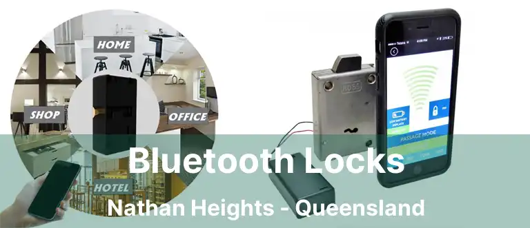 Bluetooth Locks Nathan Heights - Queensland