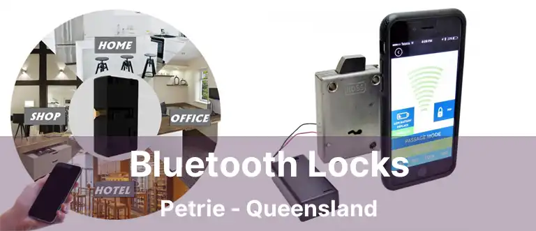 Bluetooth Locks Petrie - Queensland