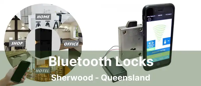 Bluetooth Locks Sherwood - Queensland