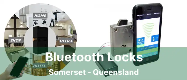 Bluetooth Locks Somerset - Queensland