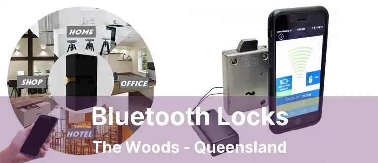 Bluetooth Locks The Woods - Queensland