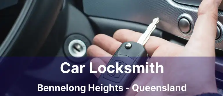 Car Locksmith Bennelong Heights - Queensland